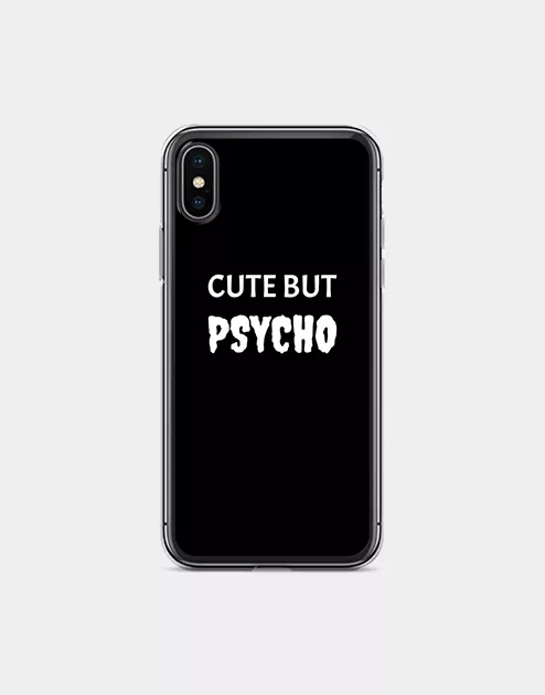 Cute But Psycho Phone Case