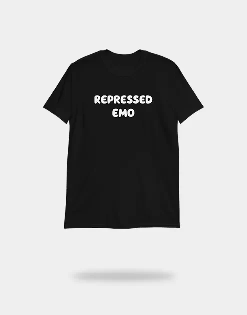 Repressed Emo Shirt